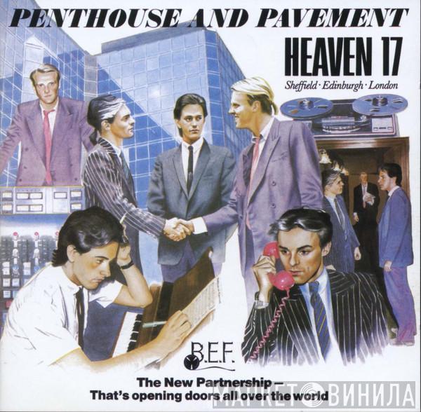  Heaven 17  - Penthouse And Pavement