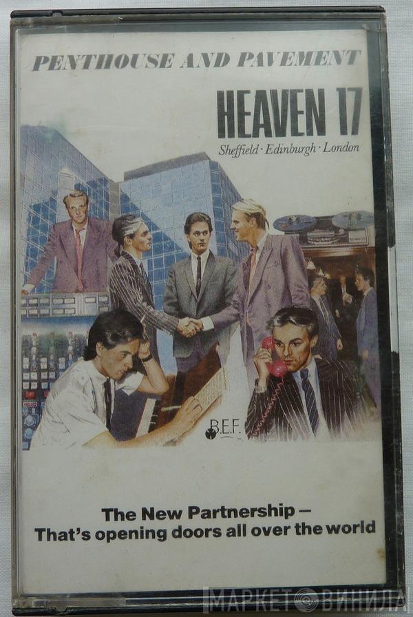  Heaven 17  - Penthouse And Pavement