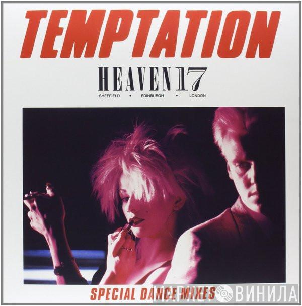  Heaven 17  - Temptation (Special Dance Mixes)