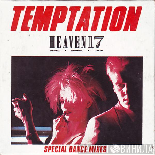  Heaven 17  - Temptation (Special Dance Mixes)