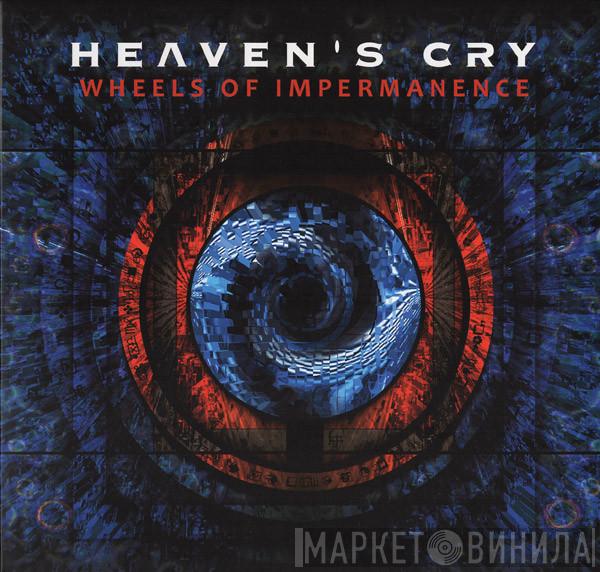  Heaven's Cry   - Wheels Of Impermanence