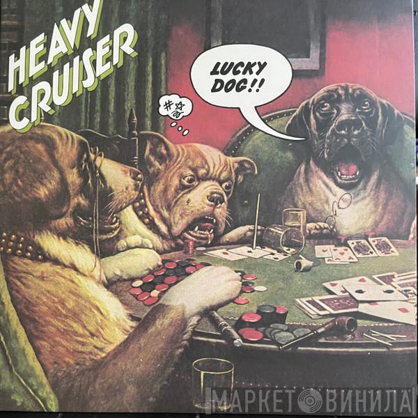 Heavy Cruiser - Lucky Dog