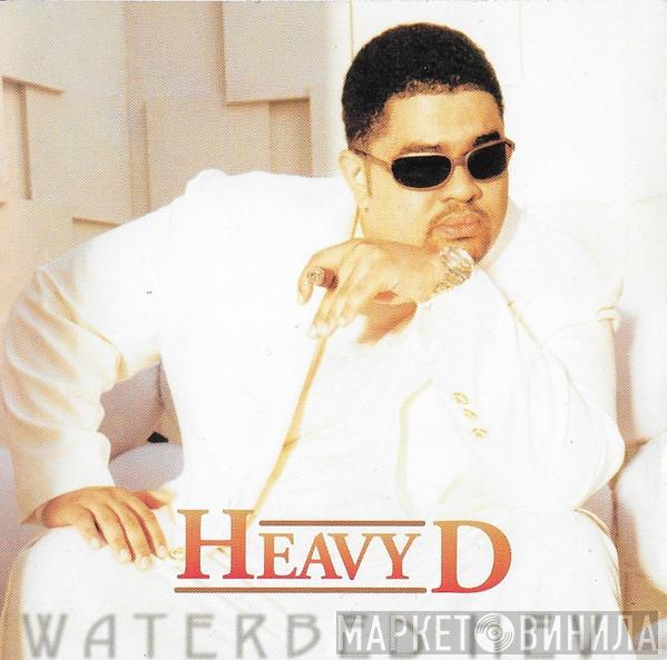  Heavy D  - Waterbed Hev