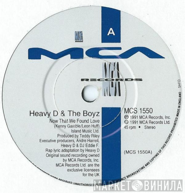Heavy D. & The Boyz - Now That We Found Love
