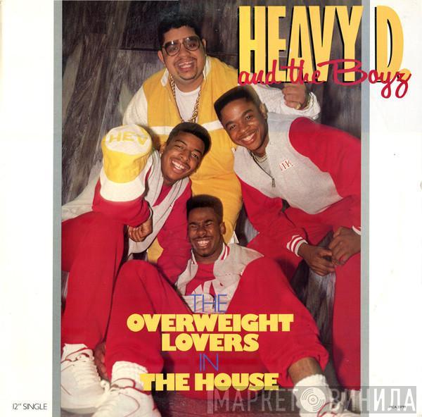 Heavy D. & The Boyz - The Overweight Lovers In The House