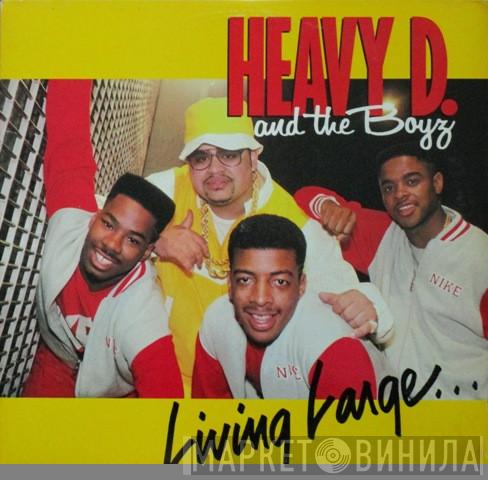  Heavy D. & The Boyz  - Living Large
