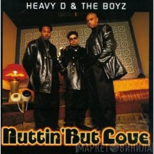 Heavy D. & The Boyz - Nuttin' But Love