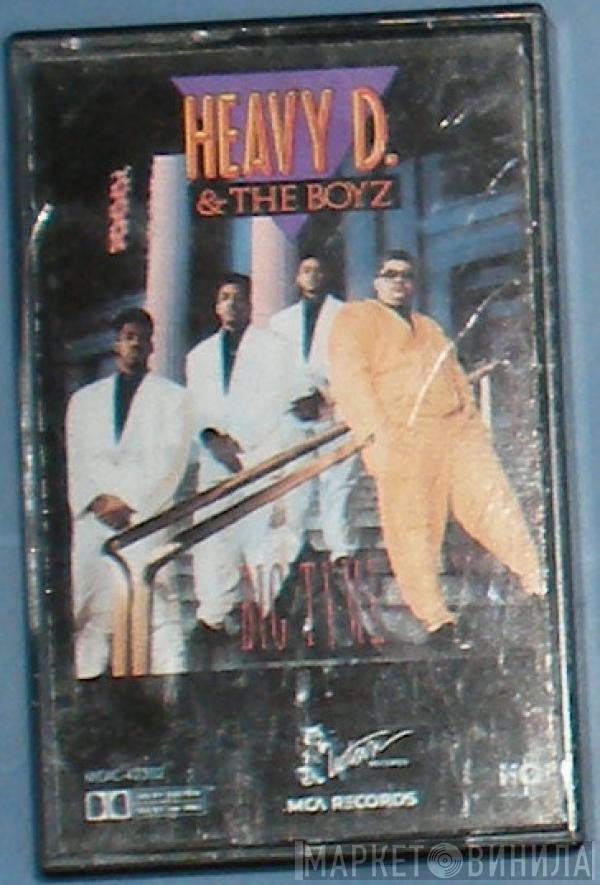  Heavy D. & The Boyz  - Big Tyme