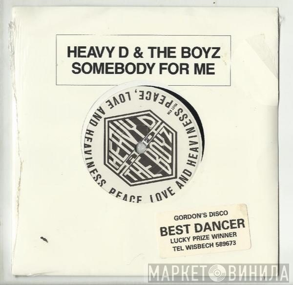 Heavy D. & The Boyz - Somebody For Me