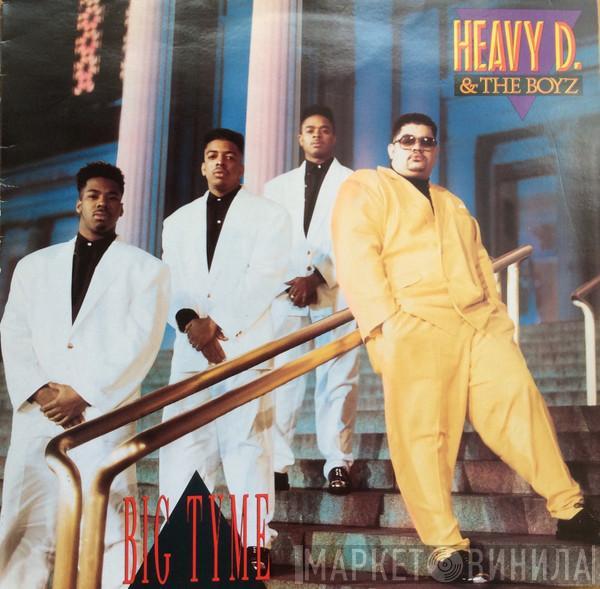 Heavy D. & The Boyz - Big Tyme