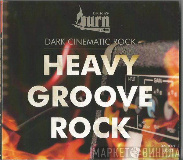  - Heavy Groove Rock