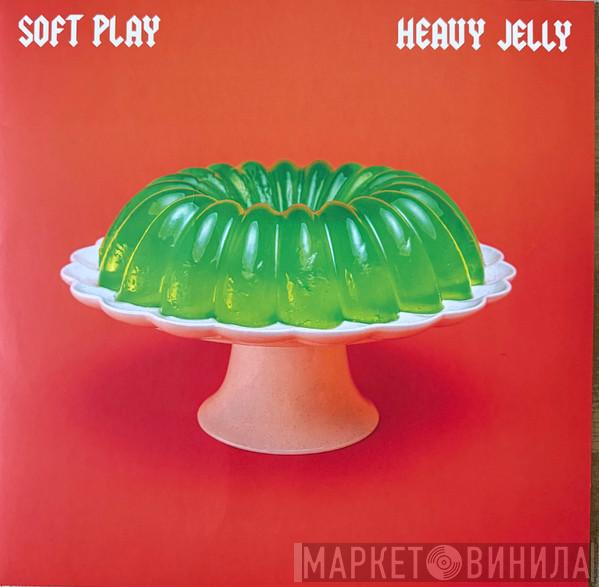  - Heavy Jelly