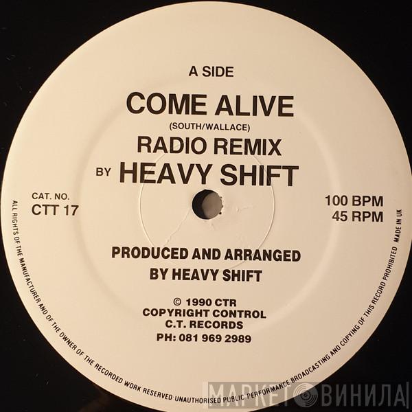 Heavyshift - Come Alive