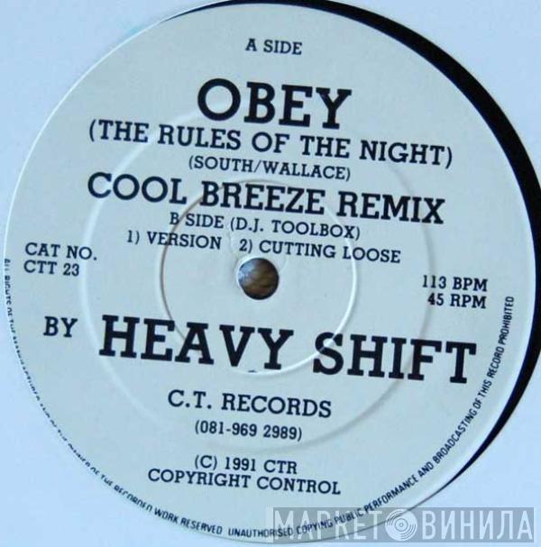 Heavyshift - Obey (The Rules Of The Night)