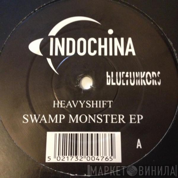 Heavyshift - Swamp Monster EP