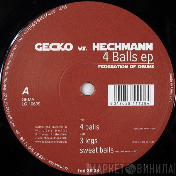 Heckmann & Gecko - 4 Balls EP