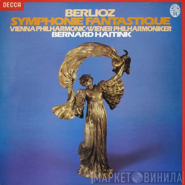 , Hector Berlioz = Wiener Philharmoniker , Wiener Philharmoniker  Bernard Haitink  - Symphonie Fantastique