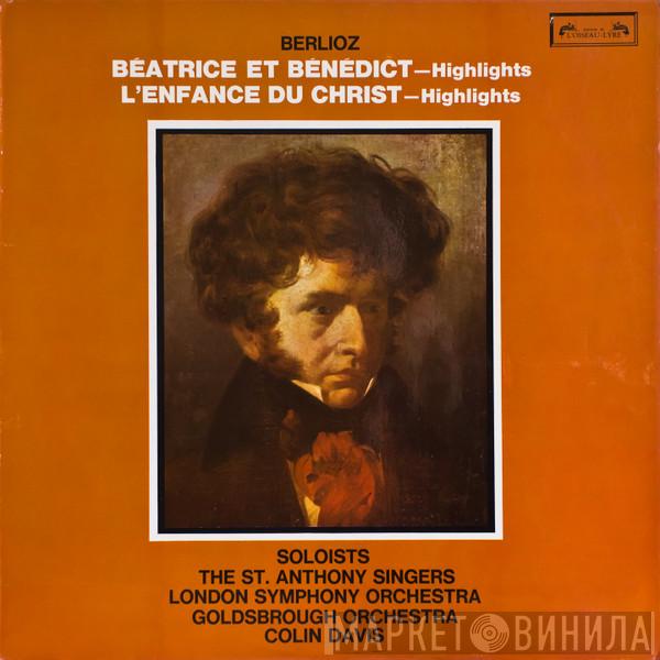 Hector Berlioz, Sir Colin Davis - Béatrice Et Bénédict / L'Enfance Du Christ