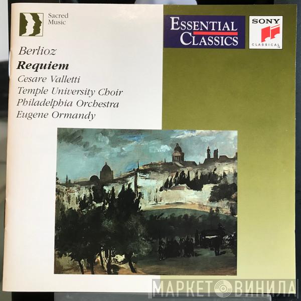 , Hector Berlioz , Cesare Valletti , The Temple University Choirs , The Philadelphia Orchestra  Eugene Ormandy  - Requiem, Op. 5 - Grande Messe Des Morts
