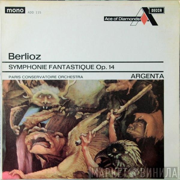Hector Berlioz, Orchestre De La Société Des Concerts Du Conservatoire, Ataúlfo Argenta - Symphonie Fantastique Op. 14