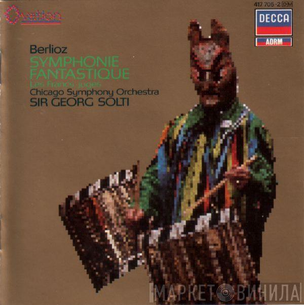 Hector Berlioz, The Chicago Symphony Orchestra, Georg Solti - Symphonie Fantastique
