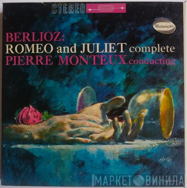 , Hector Berlioz , The London Symphony Orchestra  Pierre Monteux  - Romeo And Juliet Complete