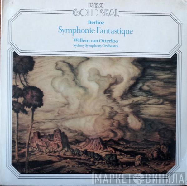 Hector Berlioz, Willem Van Otterloo, The Sydney Symphony Orchestra - Symphonie Fantastique