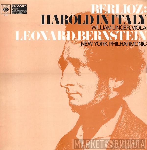 Hector Berlioz, William Lincer, Leonard Bernstein, The New York Philharmonic Orchestra - Harold In Italy
