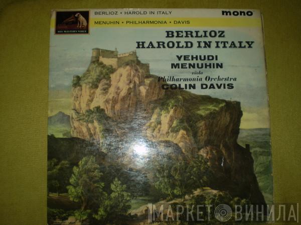 Hector Berlioz, Yehudi Menuhin, Philharmonia Orchestra, Sir Colin Davis - Harold In Italy