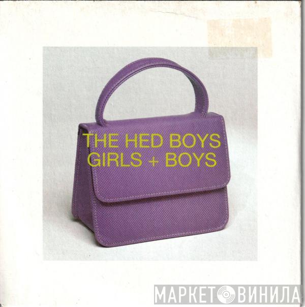  Hed Boys  - Girls + Boys