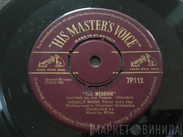 Heddle Nash, The Philharmonia Chamber Orchestra - The Messiah