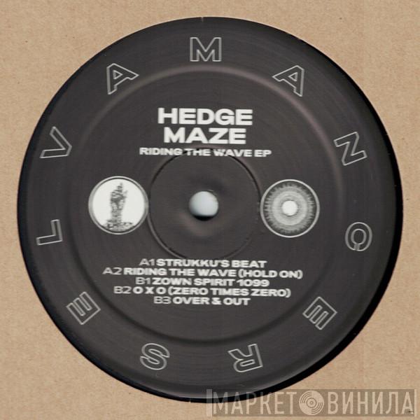 Hedge Maze - Riding The Wave EP