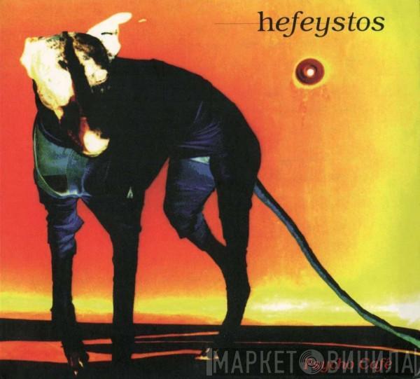 Hefeystos - Psycho Café