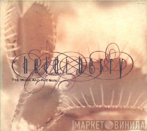  Heidi Berry  - The Moon And The Sun