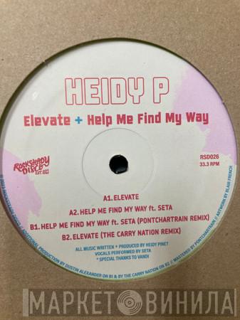 Heidy P - Elevate / Help Me Find My Way