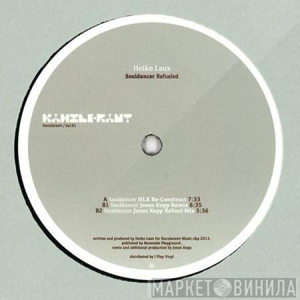 Heiko Laux - Souldancer Refueled