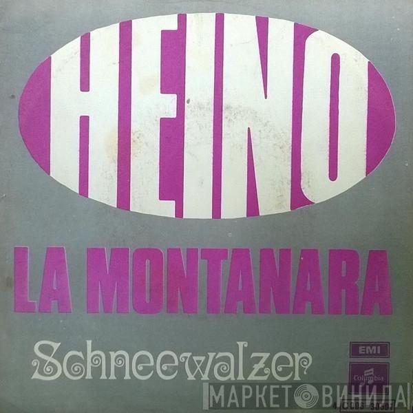  Heino  - La Montanara