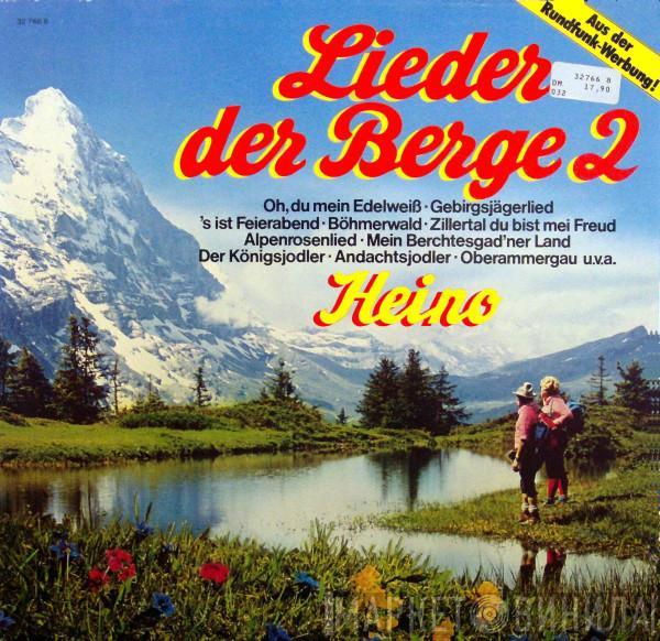  Heino  - Lieder Der Berge 2