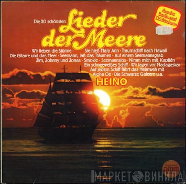  Heino  - Lieder Der Meere