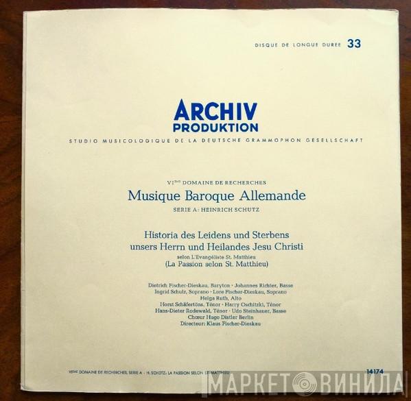 Heinrich Schütz, Dietrich Fischer-Dieskau, Hugo Distler Chor, Klaus Fischer-Dieskau - Matthäus-Passion