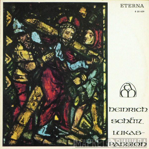 Heinrich Schütz, Dresdner Kreuzchor, Rudolf Mauersberger - Lukas-Passion