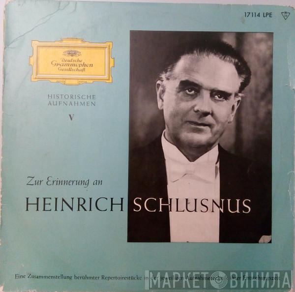  Heinrich Schlusnus  - Zur Erinnerung An Heinrich Schlusnus