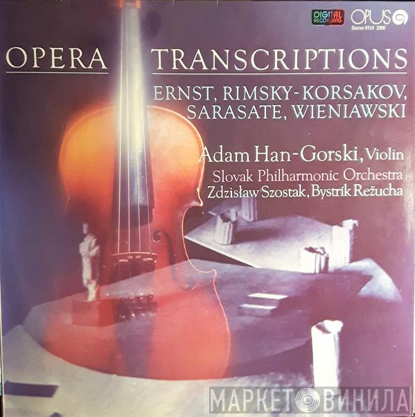 , Heinrich Wilhelm Ernst , Pablo de Sarasate , Nikolai Rimsky-Korsakov  Henryk Wieniawski  - Opera Transcriptions