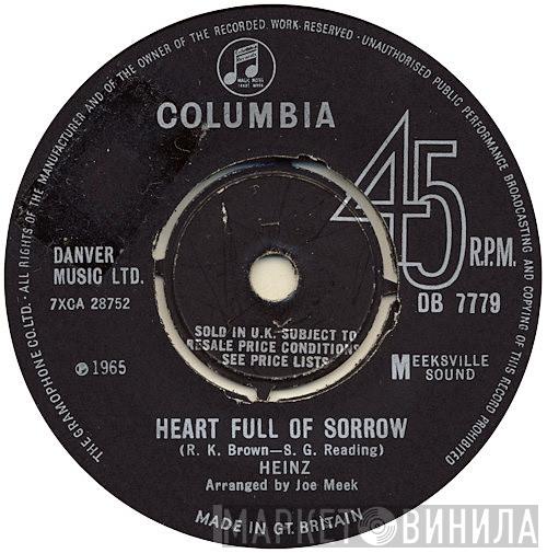  Heinz  - Heart Full Of Sorrow