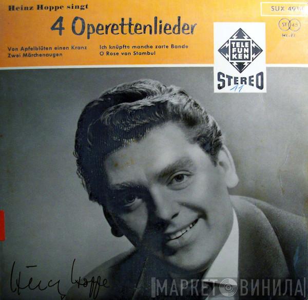  Heinz Hoppe  - Heinz Hoppe Singt 4 Operettenlieder