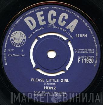  Heinz  - Please Little Girl