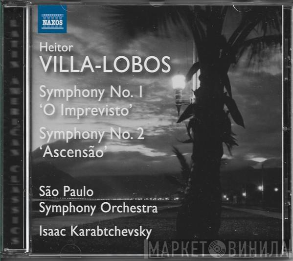- Heitor Villa-Lobos , Orquestra Sinfônica Do Estado De São Paulo  Isaac Karabtchevsky  - Symphonies Nos. 1 And 2