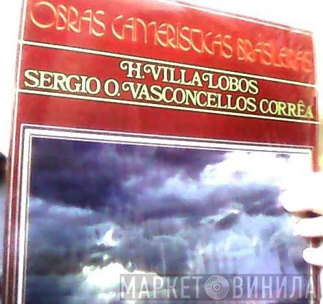 , Heitor Villa-Lobos  Sergio Vasconcelos Correa  - Obras Camerísticas Brasileiras