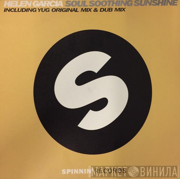 Helen Garcia - Soul Soothing Sunshine