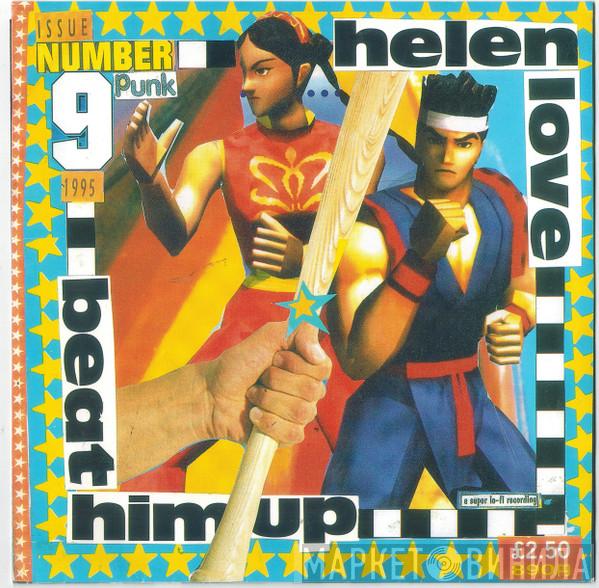  Helen Love  - Beat Him Up